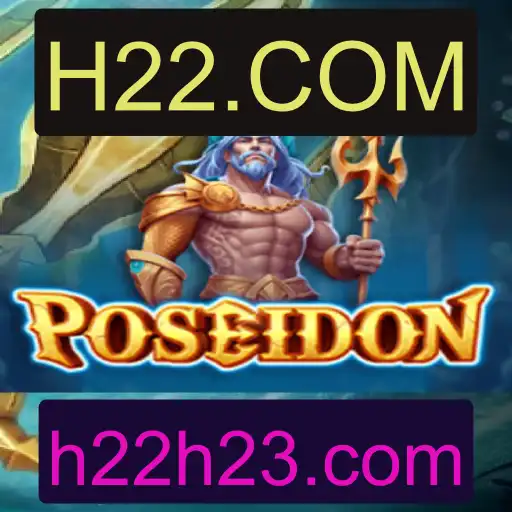 Desvendando Poseidon: Um Mergulho em Aventuras e Estratégias com H22.COM